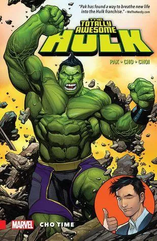 Totally Awesome Hulk Vol. 1: Cho Time